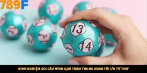 Kinh Nghiệm Soi Cầu Hình Quả Trám Trong XSMB Tối Ưu Từ 789F